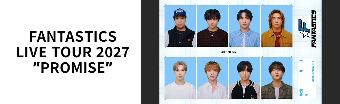 FANTASTICS LIVE TOUR 2027 "PROMISE"