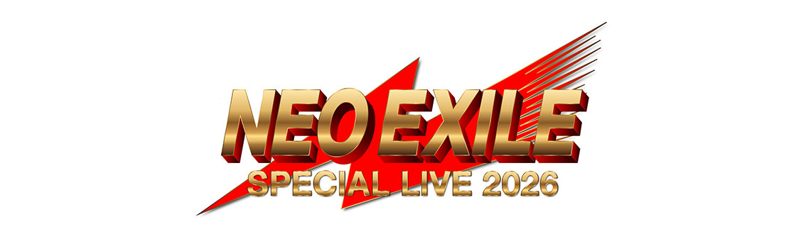 NEO EXILE SPECIAL LIVE 2026